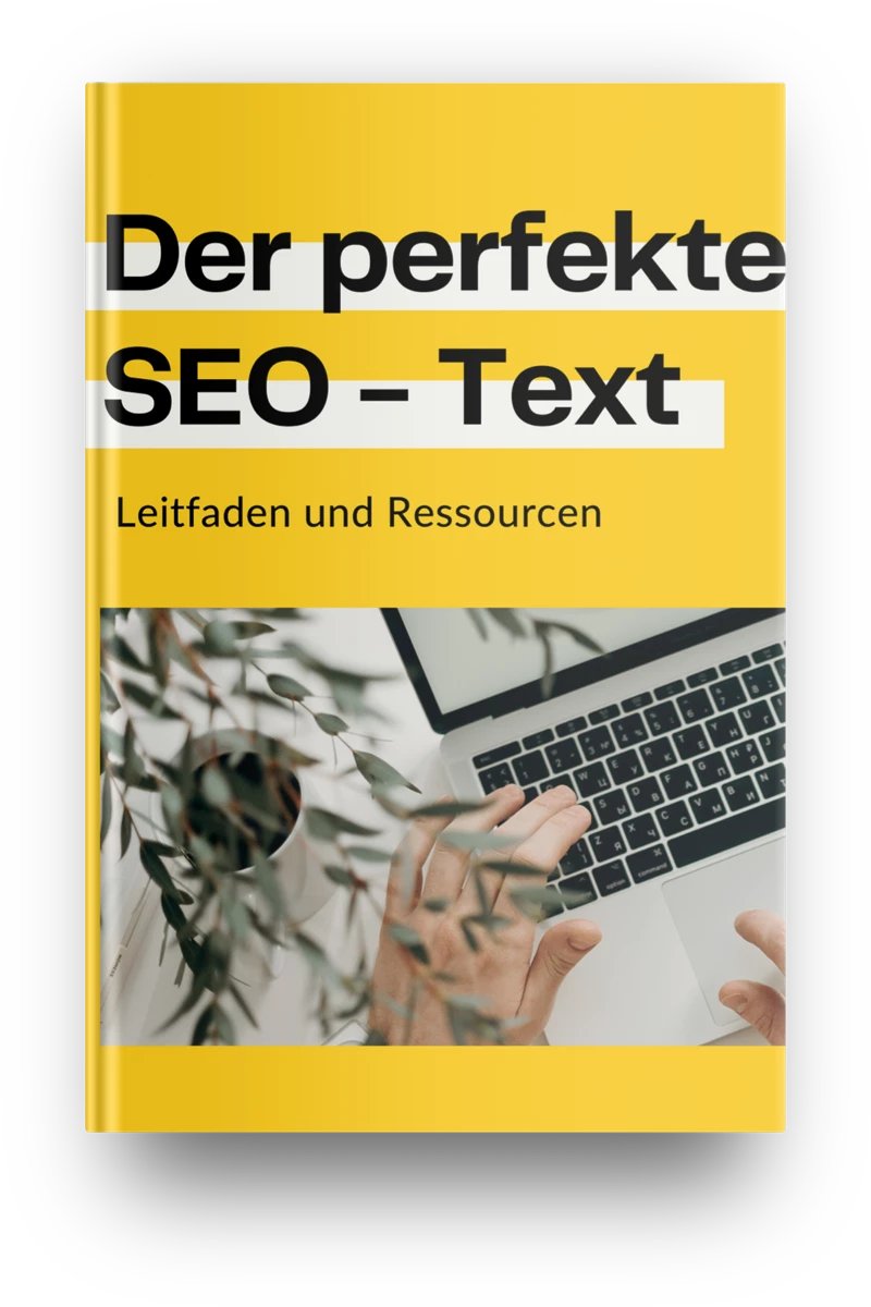 Der Perfekte SEO Text